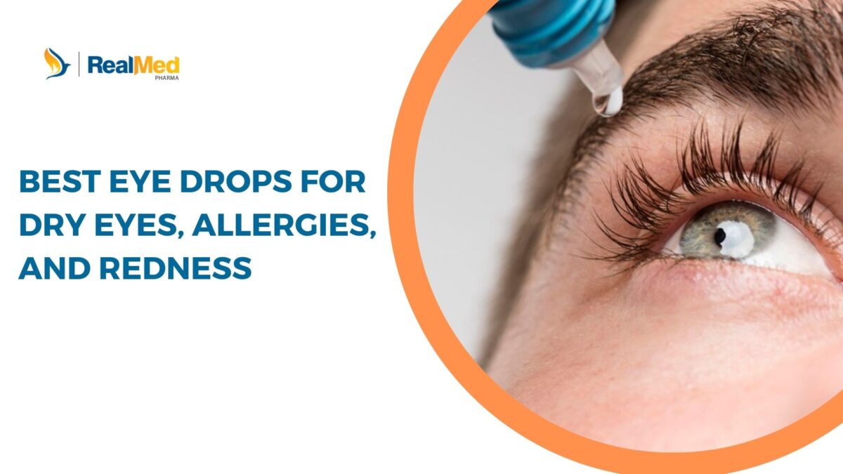 Best Eye Drops for Dry Eyes, Allergies, and Redness