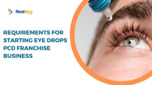 Requirements For Starting Eye Drops PCD Franchise Business