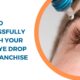 How to Successfully Launch Your Own Eye Drop PCD Franchise